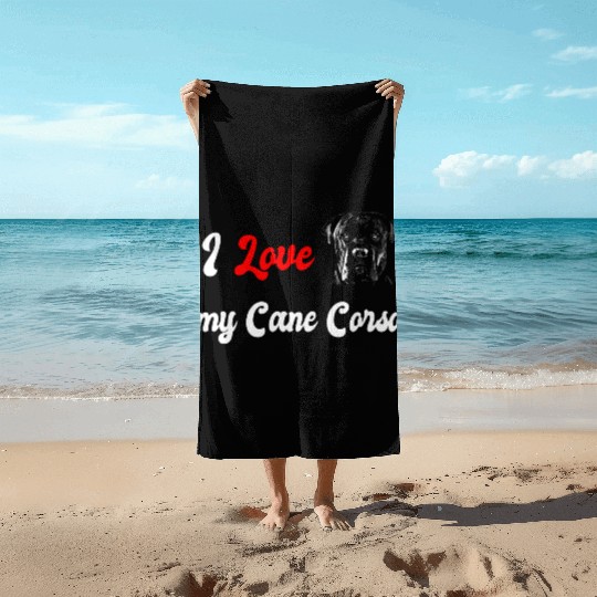I love my Cane Corso dog Beach Towels