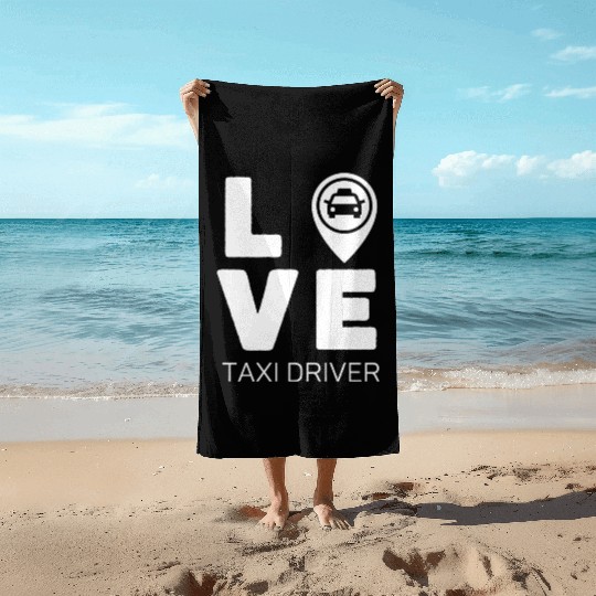 Love Taxi Driver Beach Towels