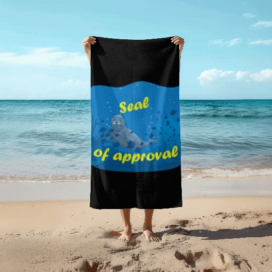 Seal of approval Beach Towels