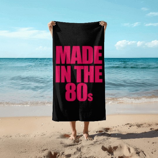 made in the 80s Beach Towels
