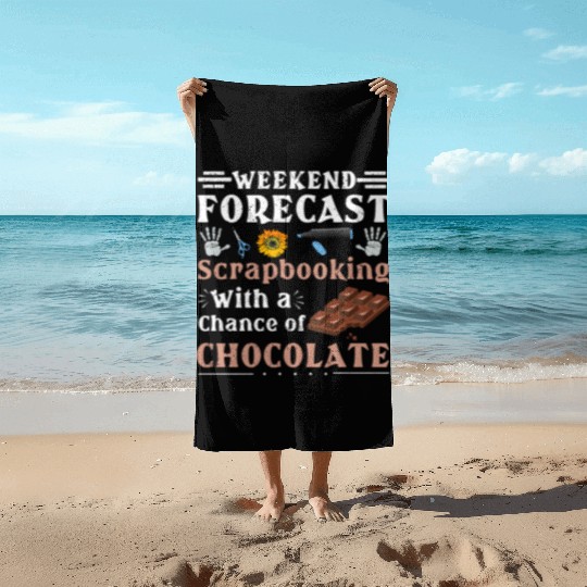 Scrapbooker Gift Weekend Forecast Scrapbooking Beach Towels