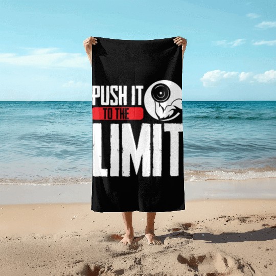 Push It To The Limit Workout Weightlifting Gym Beach Towels