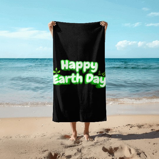 Happy Earth Day design . Beach Towels