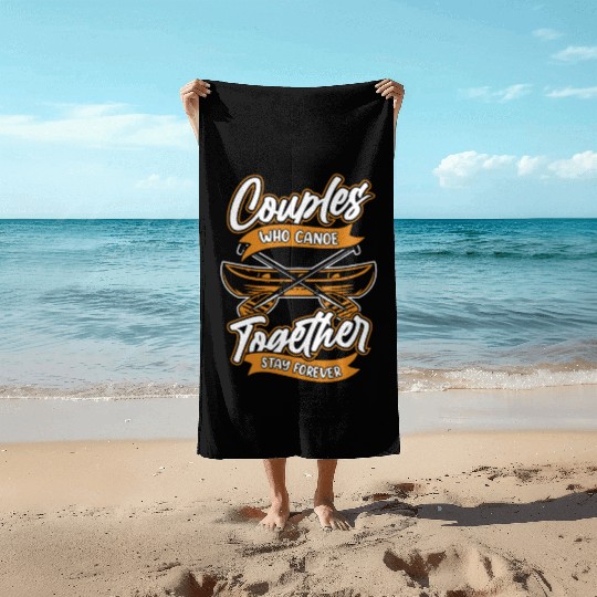 Canoe Canoeing Canoeist Couple Beach Towels