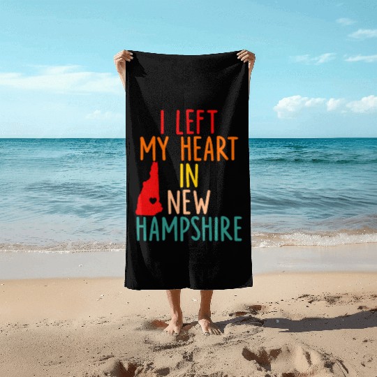 I Left My Heart In New Hampshire Beach Towels