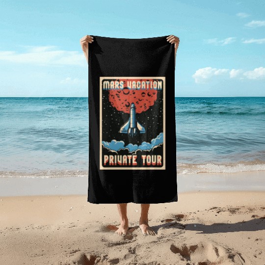 Mars vacation private Tour Beach Towels, Beach Towels, bags