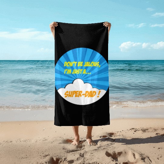 Super-dad super-hero Best dad Father's day Comics Beach Towels
