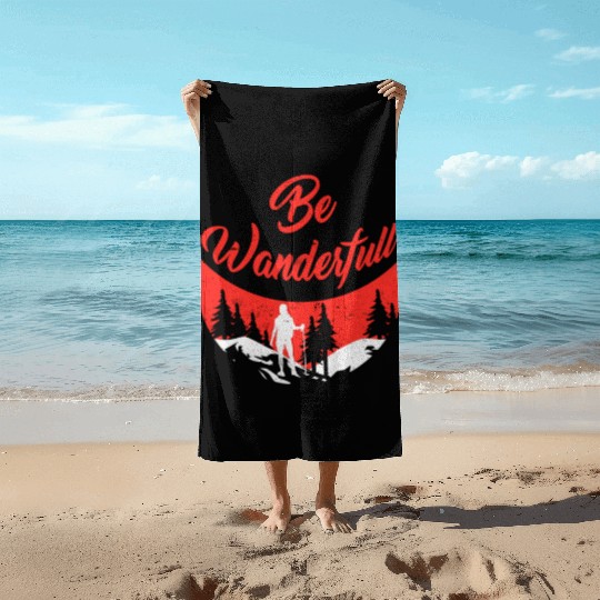 Wanderlust Be Wanderfull Mountain Fan Hiking Beach Towels
