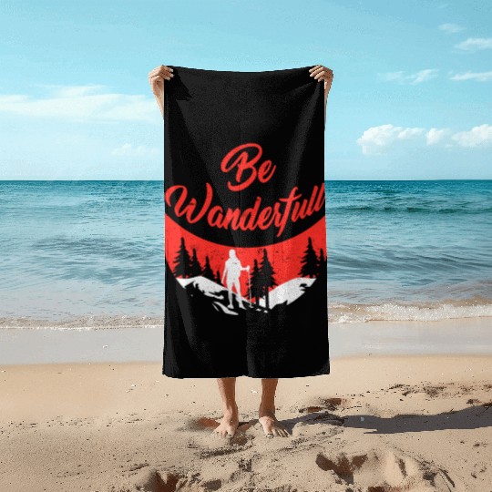 Wanderlust Be Wanderfull Mountain Fan Hiking Beach Towels