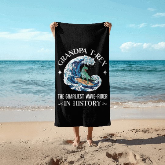 Grandpa Surfing T-Rex Surf Dinosaur Beach Towels