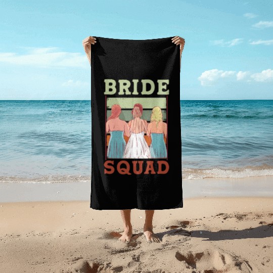 Bride Squad Bachelorette Party Wedding Cute Beach Towels