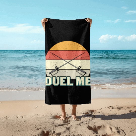 Duel Me Fencing Swords Sports Fencer Swords Beach Towels