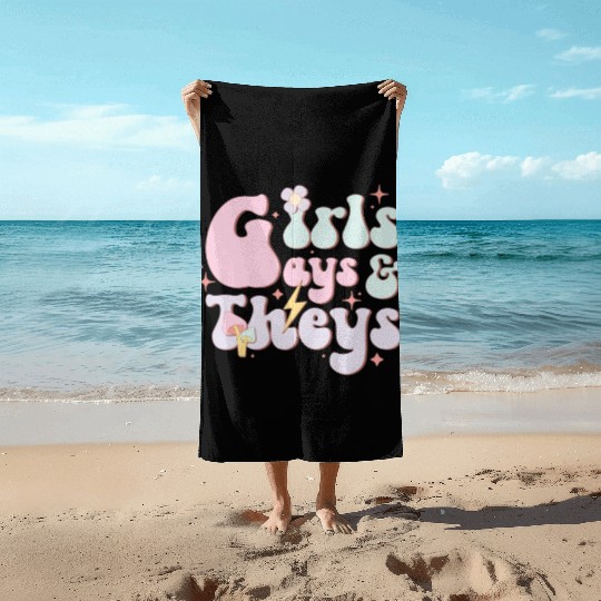 Girls Gays And Theys, LGBT Pride Month Beach Towels