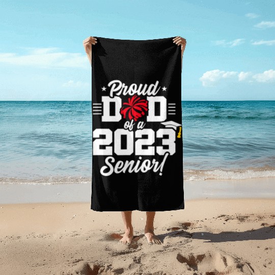 Senior Year - Cheerleading Dad - Class of 2023 - S Beach Towels