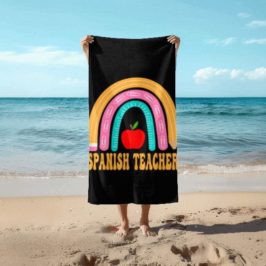 Spanish Teacher Rainbow Pencil Back To School Appr Beach Towels