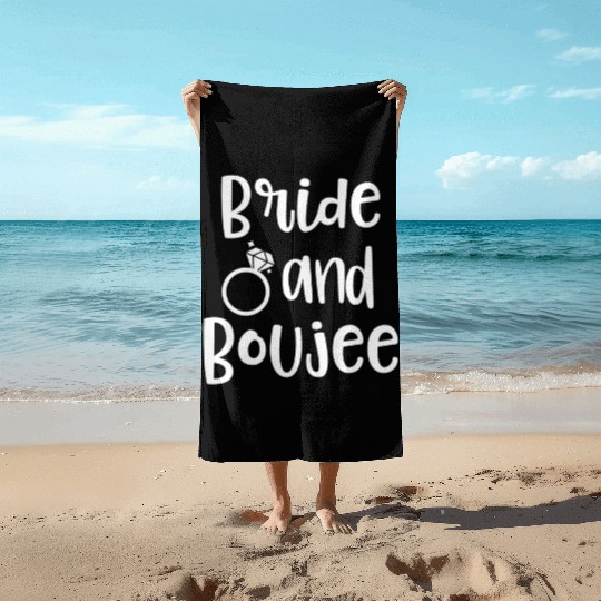 Bride And Boujee Bach Party Wedding Mrs Mrs Beach Towels