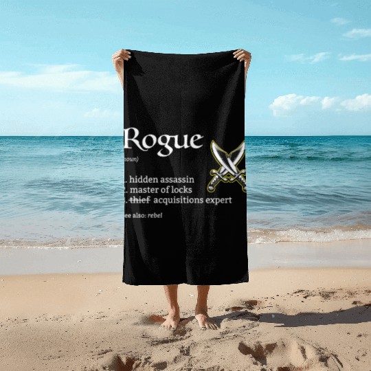Rogue Class Definition Dungeons And Rpg Dragons Beach Towels