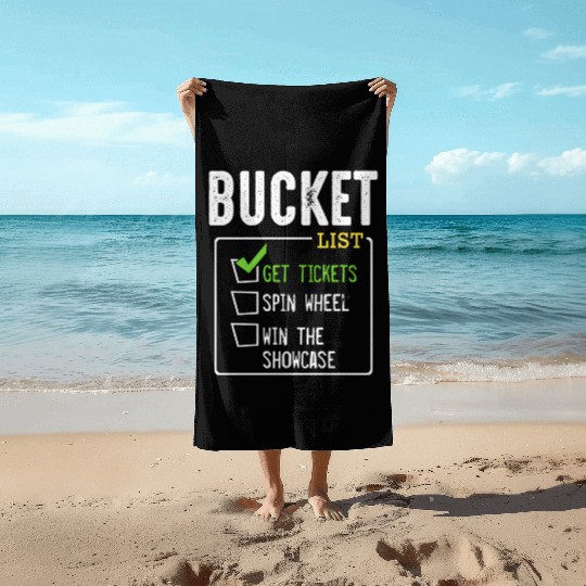 Bucket List Get Tickets Win Game Show Lucky Beach Towels