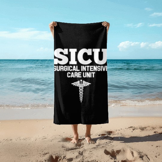 Sicu Registered Nurse Intensive Care Unit Rn Staff Beach Towels