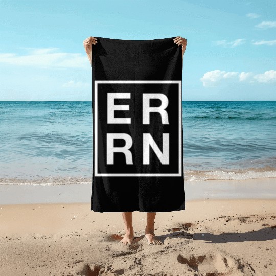 Er Rn - Emergency Room Registered Nurse Beach Towels