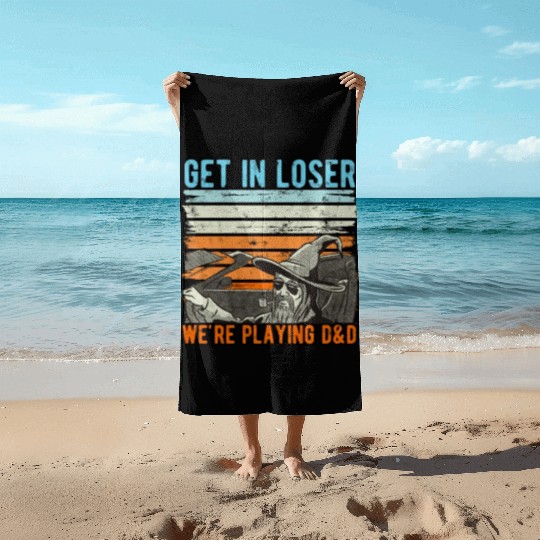 Vintage Retro Old Man Get In Loser We're Playing Beach Towels