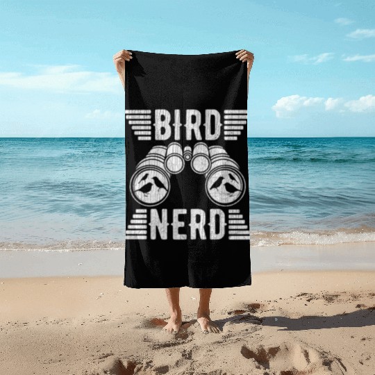 Bird Nerd Birdwatcher Birds Beach Towels