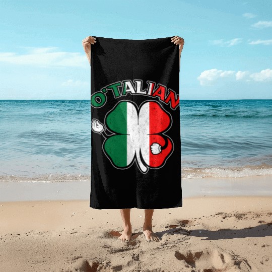 Italian St Patric Day Irish Italian O'Talian Beach Towels