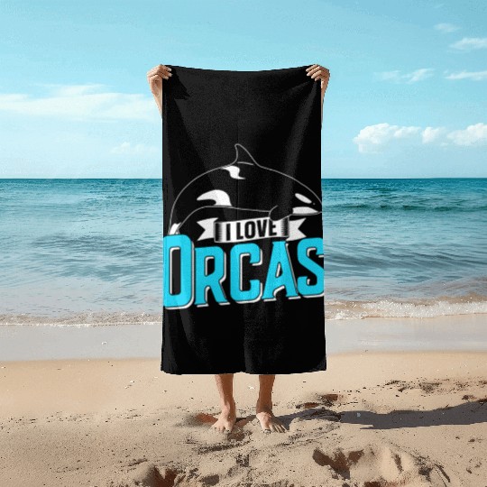 I Love Orcas Orca Whale Sea Beach Towels