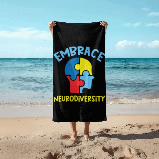 Embrace neurodiversity Beach Towels