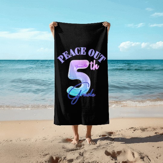 Peace Out 5th Grade Retro Graduation Class Beach Towels