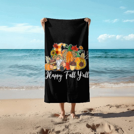 Happy Fall Y'all Gnome Autumn Gnomes Pumpkin Beach Towels