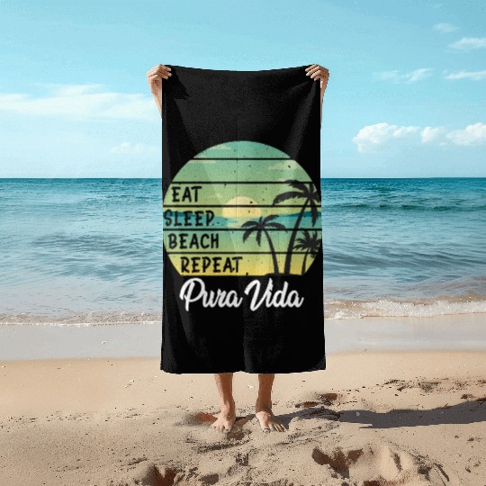 Eat Sleep Beach Repeat Pura Vida Palms Sunset Beach Towels