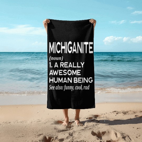 Michiganite Detroit Grand Rapids Warren Lansing Beach Towels