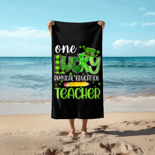 One Lucky Physical Education Teacher Pencil St Beach Towels