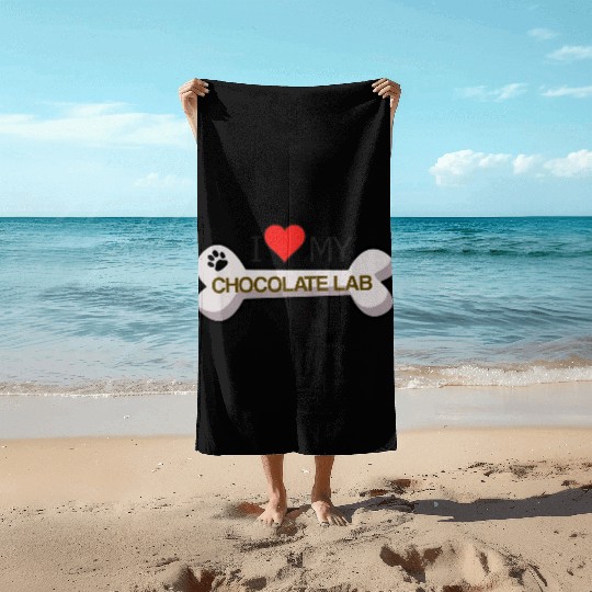Chocolate Labrador - I Love My Chocolate Lab Beach Towels