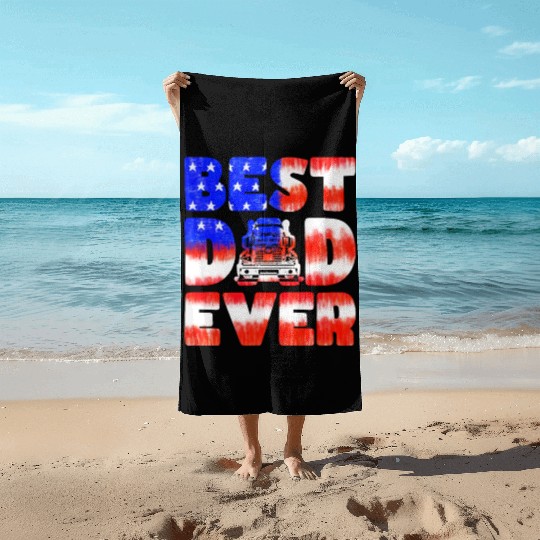 Best Dad Ever Us American Flag Father's Day Truck Beach Towels