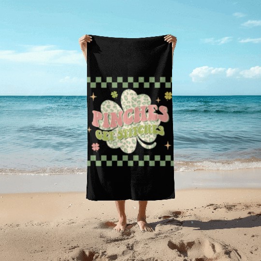 St Patric Dayches Get Stitches Shamrock Beach Towels