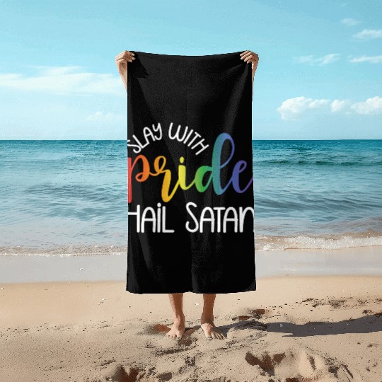 LGBT Gay Pride All Hail Gay Satan Atheist Rainbow Beach Towels