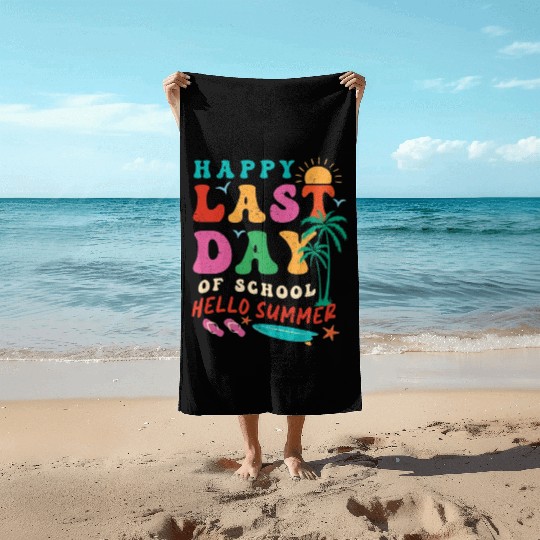 Groovy Happy Last Day of School Teacher Student Beach Towels