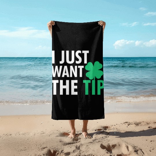 Bartender St Patric Day Just The Tip For Beach Towels