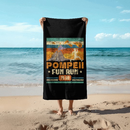 Pompeii Fun Run - Geography Volcanologist Beach Towels