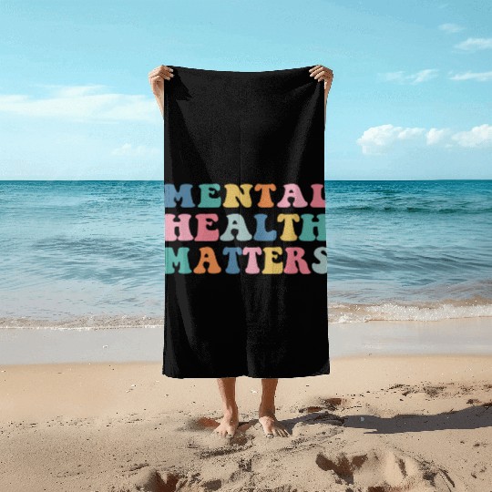 Mental Health Matters Colorful Aesthetic Preppy Beach Towels