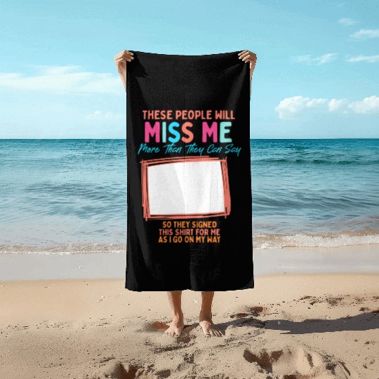 Coworkers Quotes Farewell Coworker Friend Beach Towels