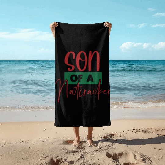 Son Of A Nutcracker Beach Towels