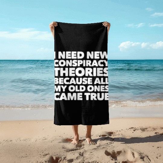 New conspiracy Beach Towels