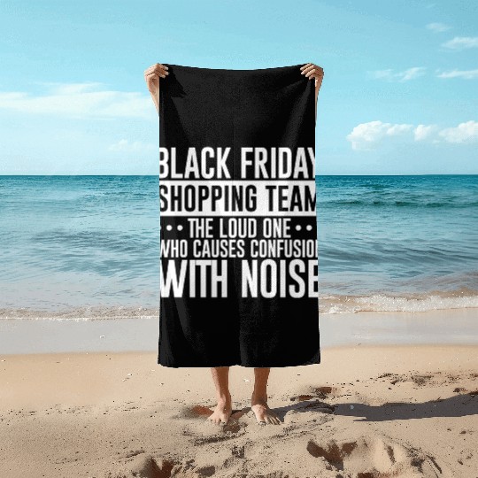 Black Friday Shopping Team 1 Beach Towels