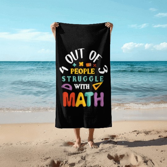 4 Out of 3 People Struggle With Math green Beach Towels