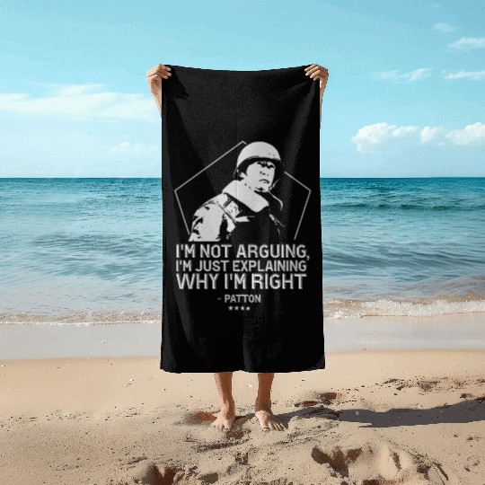 General George Patton | WW2 Inspirational Quote Beach Towels
