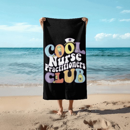 Cool Nurse Practitioners Club RN Registered Nurse Beach Towels