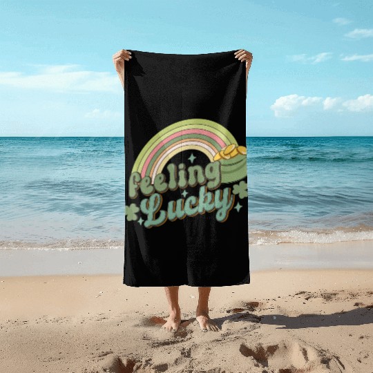 Feeling Lucky Saint Patricks Day Rainbow quote Beach Towels